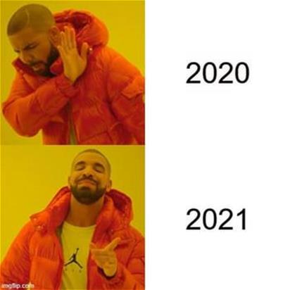 Top image shows rapper Drake recoiling from 2020. Bottom image shows Drake nodding approvingly to 2021.