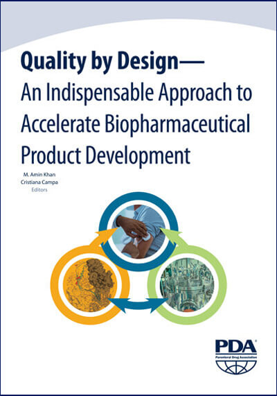 Cover for Quality by Design: An Indispensable Approach to Accelerate Biopharmaceutical Product Development