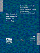 Technical Report No. 28 Revised: Process Simulation Testing for Sterile Bulk Pharmaceutical Chemicals