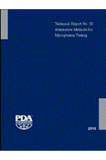 Technical Report No. 50: Alternative Methods for Mycoplasma Testing