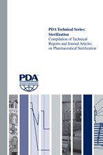 PDA Technical Series: Sterilization — Compilation of Technical Reports and Journal Articles on Pharmaceutical Sterilization (single user digital version)