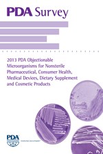 PDA Survey: 2013 PDA Objectionable Microorganisms for Nonsterile Pharmaceutical, Consumer Health, Medical Devices, Dietary Supplement and Cosmetic Products (single user digital version)