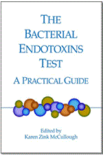 The Bacterial Endotoxins Test: A Practical Guide (single user digital version)