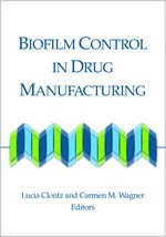 Biofilm Control in Drug Manufacturing (single user digital version)