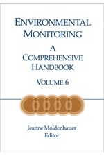 Environmental Monitoring: A Comprehensive Handbook, Volume 6 (single user digital version)