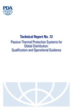 Technical Report No. 72: Passive Thermal Protection Systems for Global Distribution: Qualification and Operational Guidance
