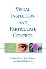 Visual Inspection and Particulate Control (single user digital version)
