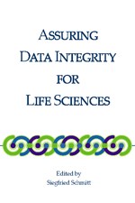 Assuring Data Integrity for Life Sciences (single user digital version)
