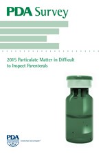 PDA Survey: 2015 Particulate Matter in Difficult to Inspect Parenterals (single user digital version)
