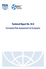 Technical Report No. 54-6: Formalized Risk Assessment for Excipients