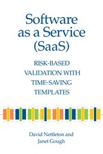 Software as a Service (SaaS): Risk-Based Validation with Time-Saving Templates (single user digital version)