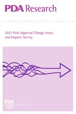 PDA Research: 2021 Post-Approval Change Issues and Impacts Survey (single user digital version)
