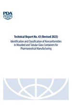 Technical Report No. 43 (Revised 2023): Identification and Classification of Nonconformities in Moulded and Tubular Glass Containers for Pharmaceutical Manufacturing